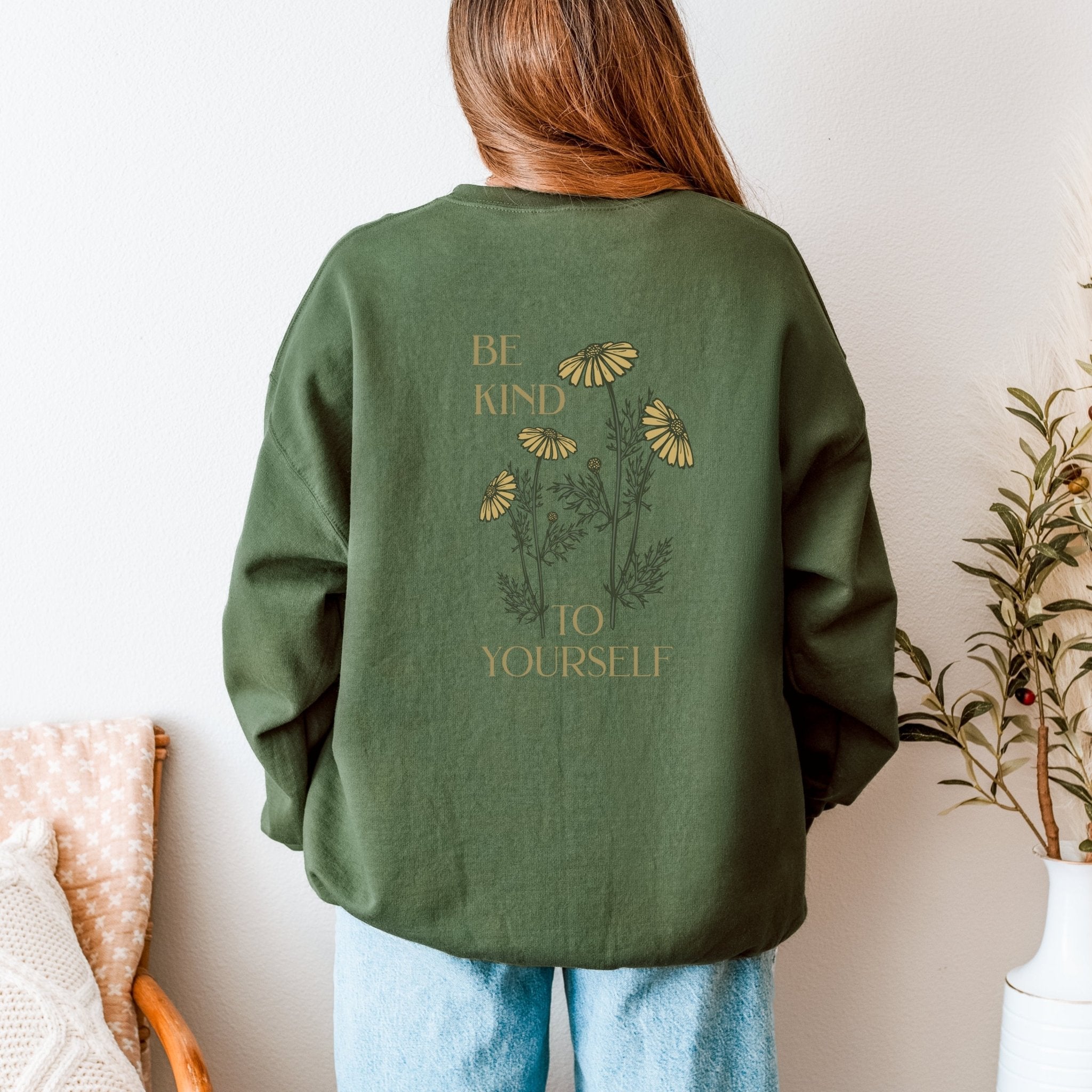 Be Kind To Yourself Sweater • Floral Botanical Pullover - SoulDesignsAnnabel