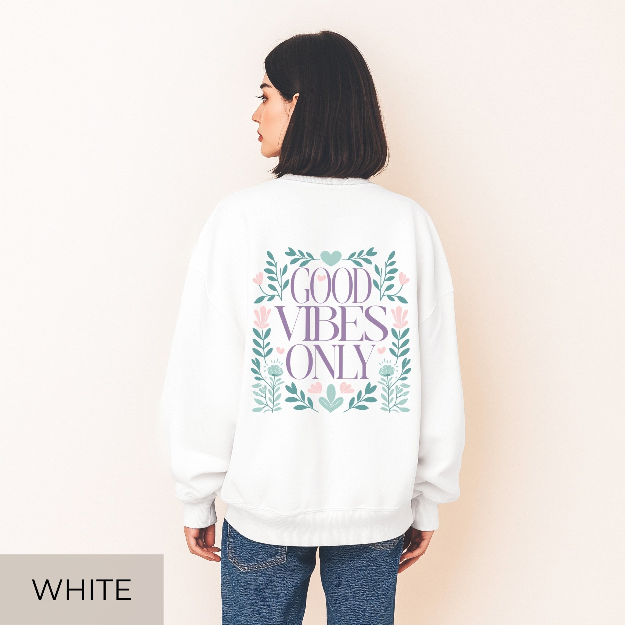 Good Vibes Only Sweater • Floral Retro Pullover - SoulDesignsAnnabel