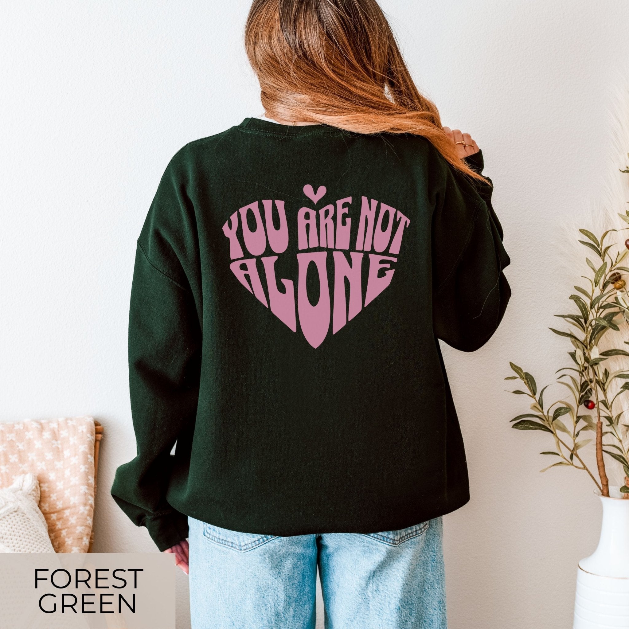 "You Are Not Alone" Sweater – Front & Back Print - SoulDesignsAnnabel