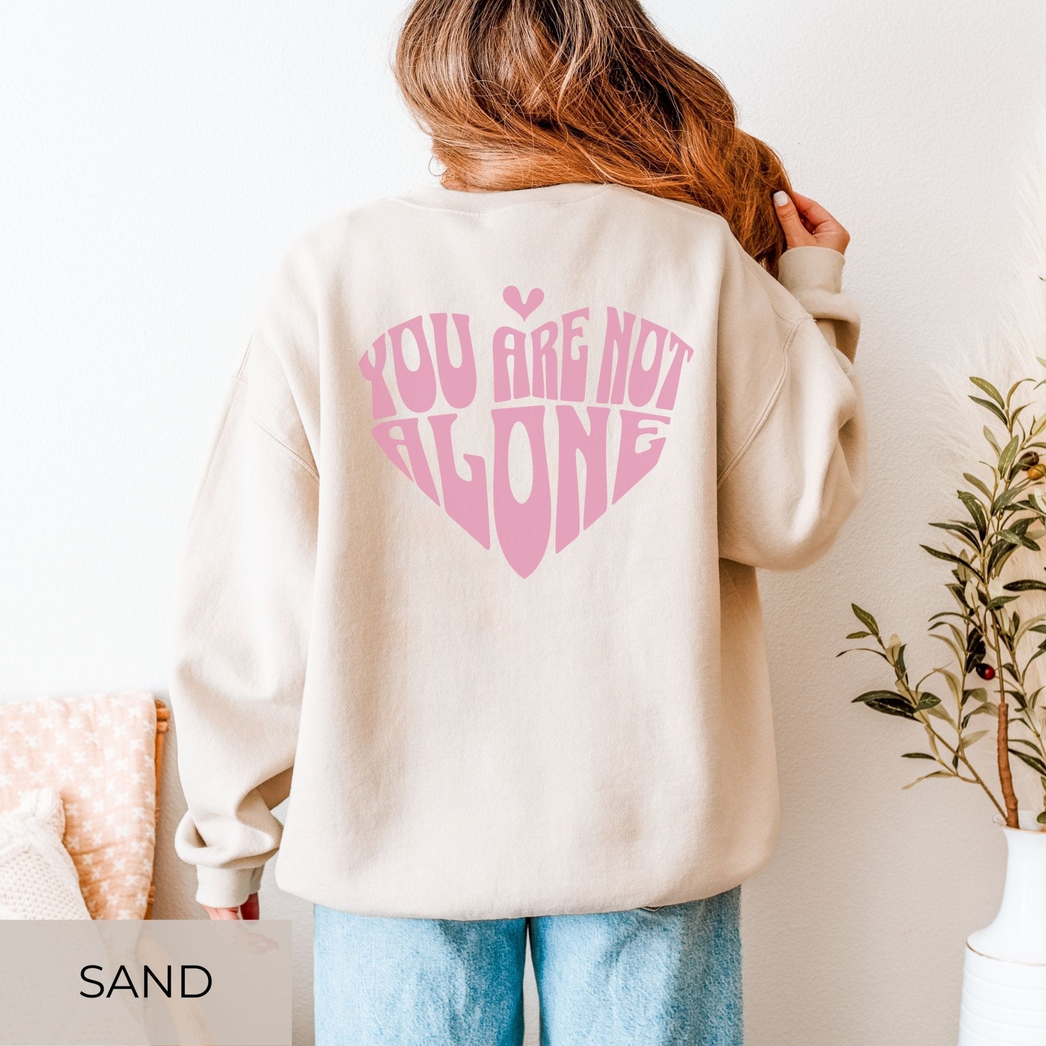 "You Are Not Alone" Sweater – Front & Back Print - SoulDesignsAnnabel