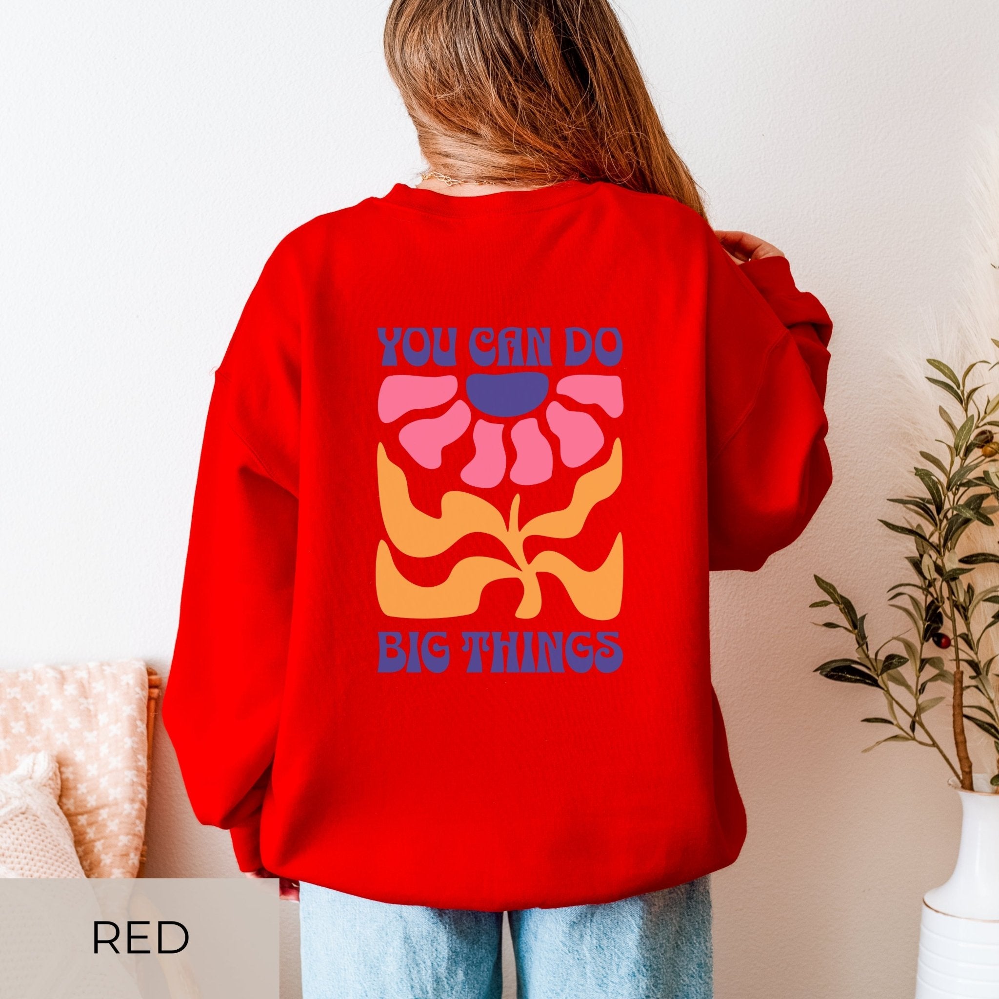 "You Can Do Big Things" Retro Floral Motivational Pullover - SoulDesignsAnnabel